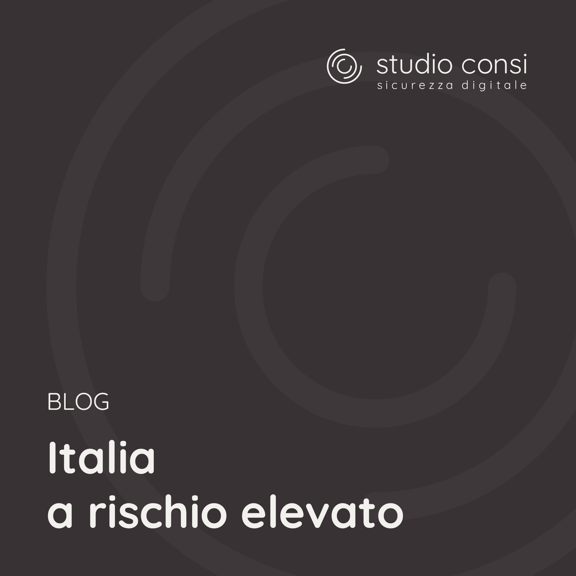 Italia a rischio elevato