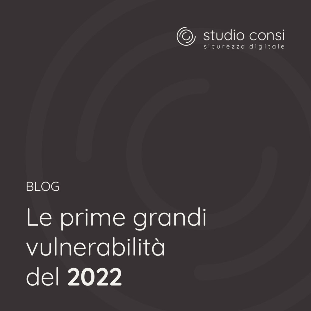 Le prime grandi vulnerabilità del 2022